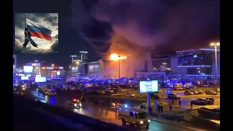 Attack on Krasnogorsk Moscow Region Concert Venue Leaves 40 Dead and 100 Injured