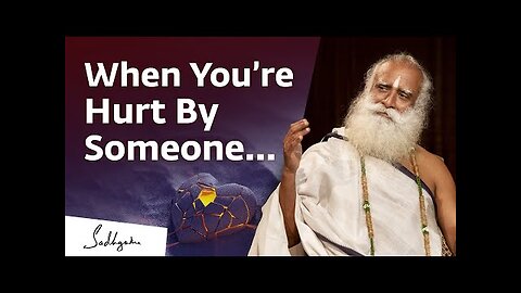 What To Do When You’re Troubled By Someone? I When you are hurt by someone