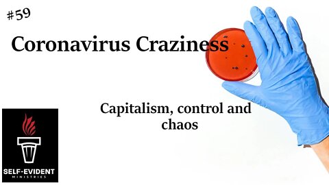 Coronavirus, Capitalism and Chaos | FULL EPISODE | Podcast 59