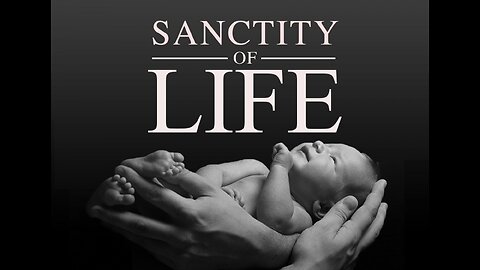 Sanctity of Life Sunday