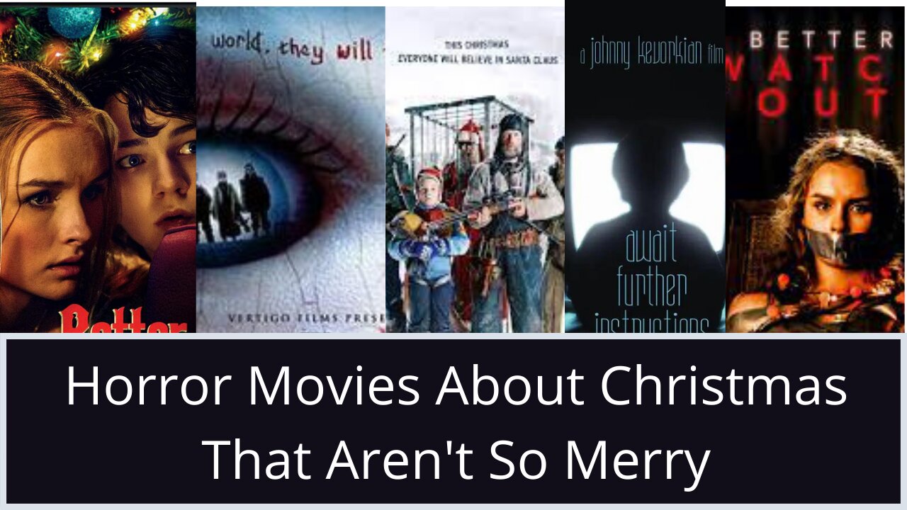 The Top 05 Horror Movies About Christmas That Aren't So Merry