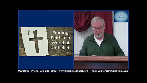 Finding Faith in a World of Unbelief - March 17, 2021