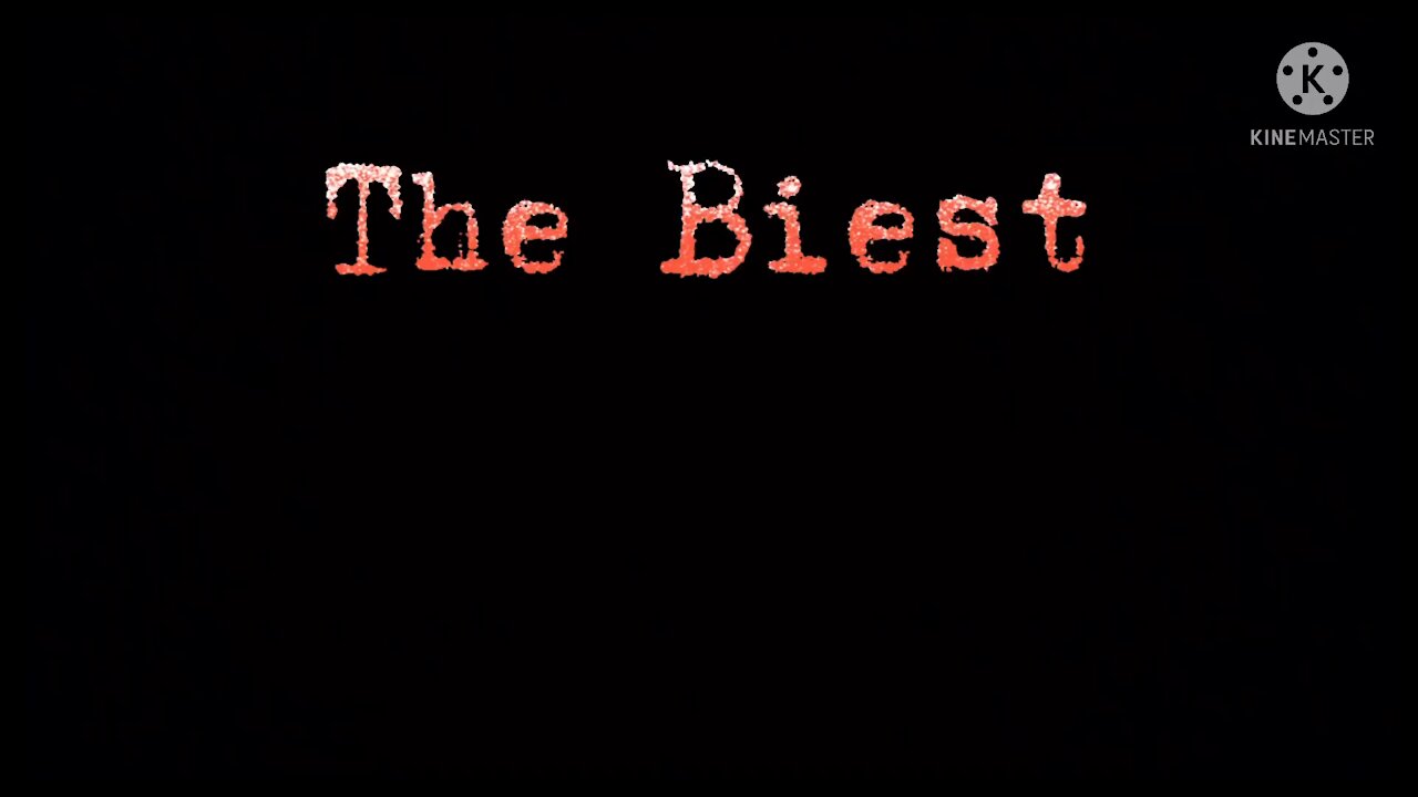 The Biest