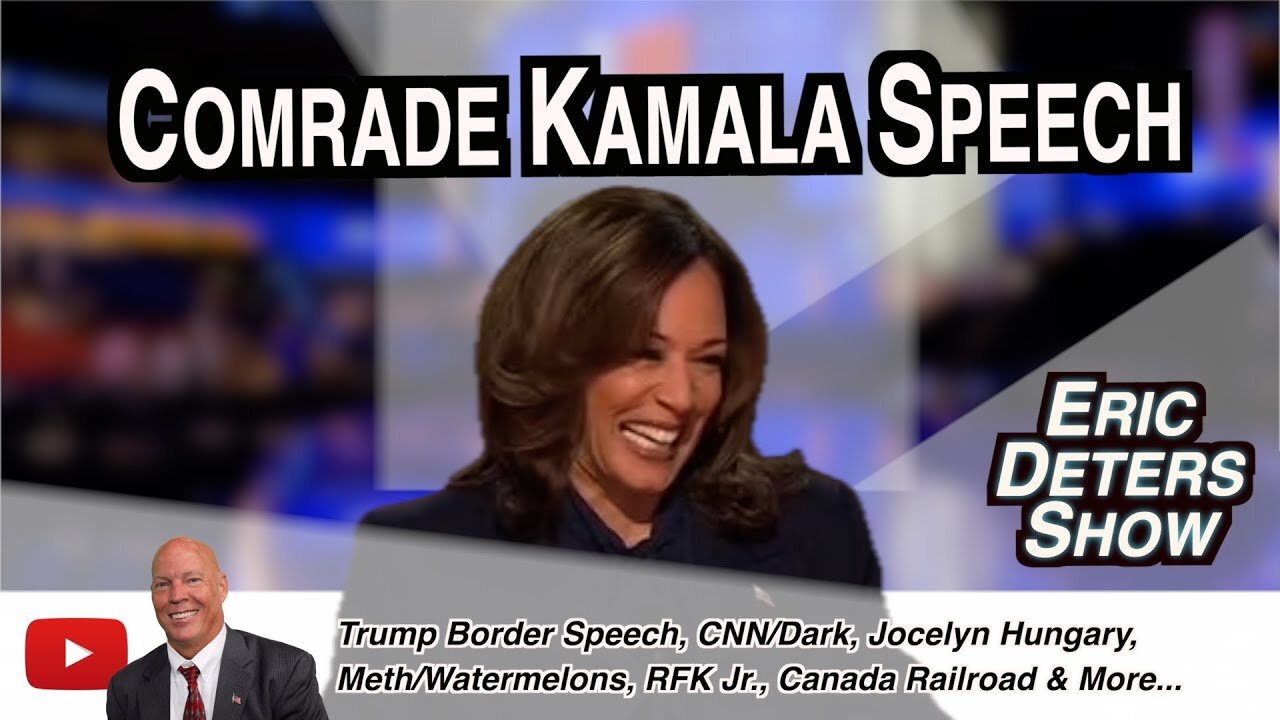 Comrade Kamala Speech | Eric Deters Show