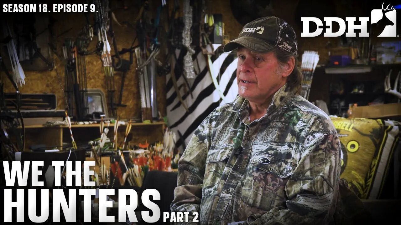 We the Hunters: Part 2 | Deer & Deer Hunting TV