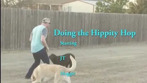 JT & Maggie do the Hippity Hop