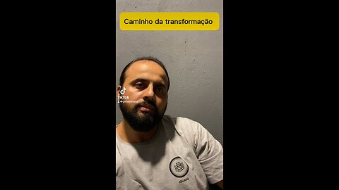 Caminho da transformação