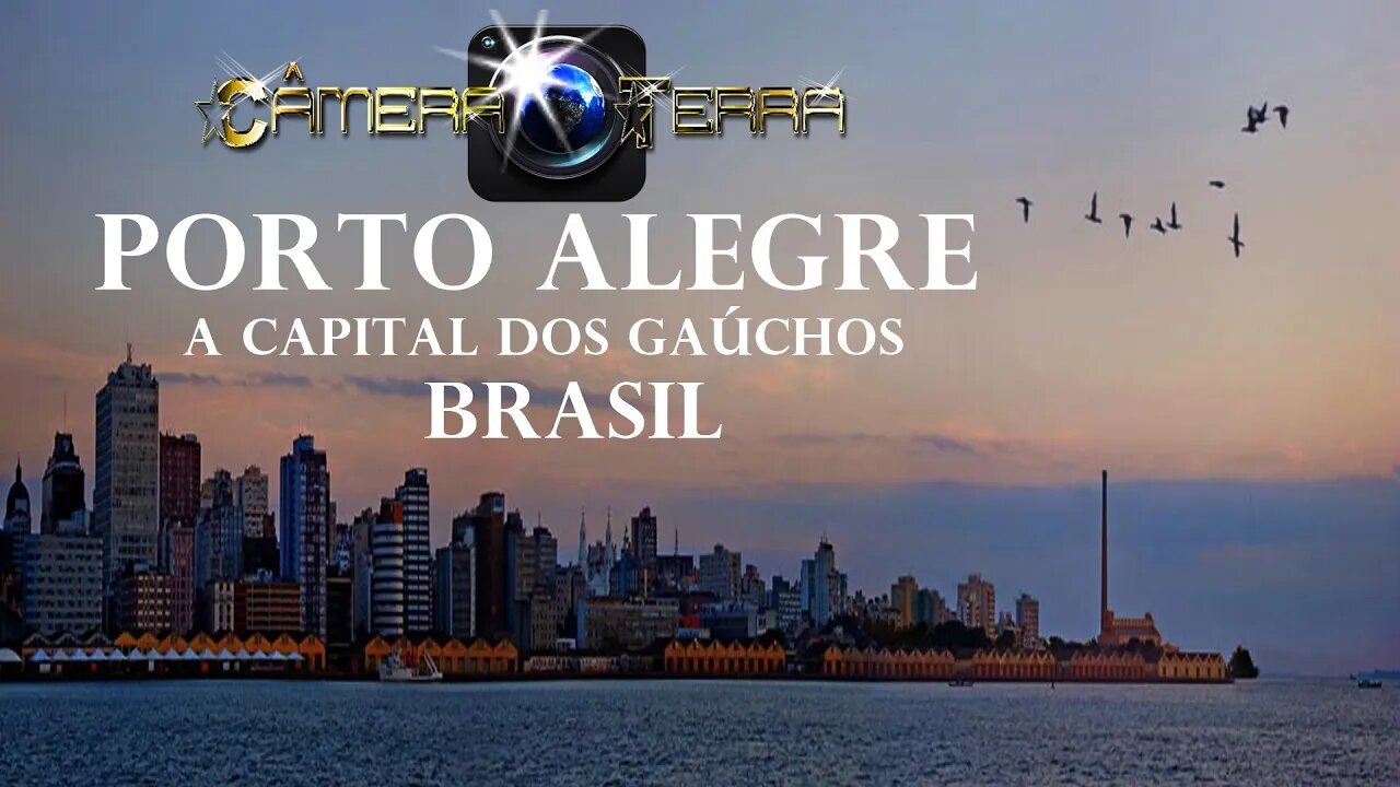đCĂąmera Terra | Porto Alegre, âA Capital dos GaĂșchosâ, Brasil | POA |Rio Grande do Sul|2021