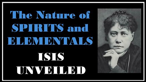 Esoterica: Kabbala, Spirits, and the Planes of Existence -Isis Unveiled