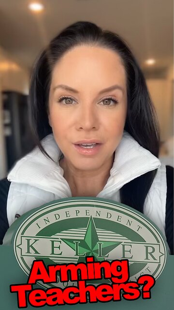 Keller ISD Approves Arming Teachers