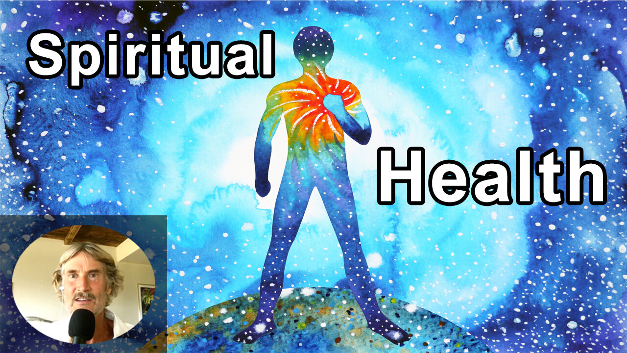 Real Health Is Fundamentally Spiritual Health - Will Tuttle, PhD