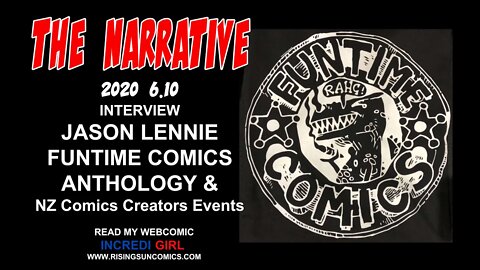 #NZComics #anthology The Narrative 2020 6.10 Jason Lennie, Funtime Comics Anthology & NZ Comic Event