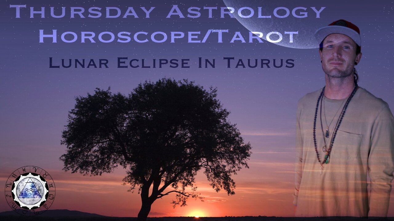 Daily Astrology Horoscope/Tarot November 18th, 2021. Lunar Eclipse in Taurus (All Signs)