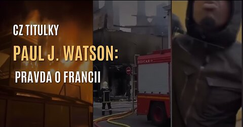 Paul J. Watson: Pravda o Francii (CZ TITULKY)