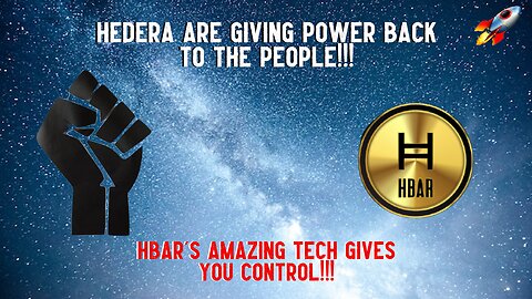 Hedera Are Giving Power Back To The People!!!