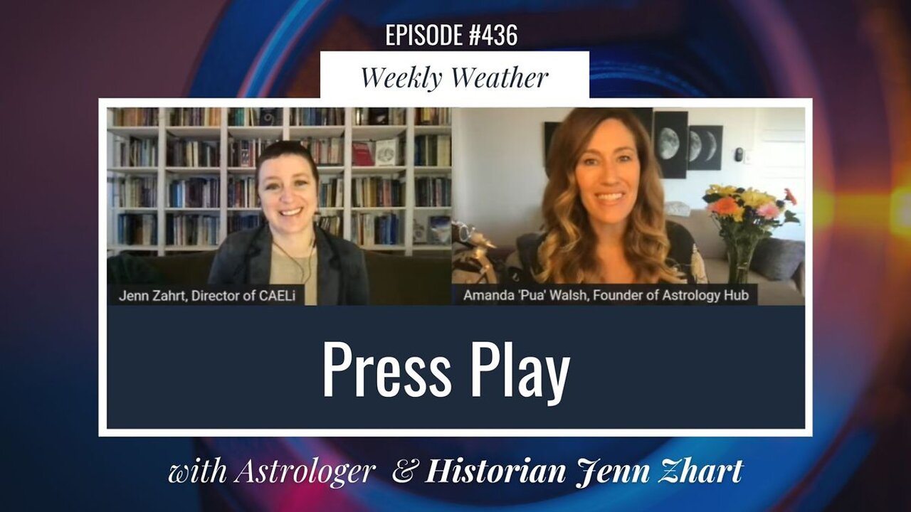 [WEEKLY ASTROLOGICAL WEATHER] February 7th - February 13th w/ Jenn Zahrt