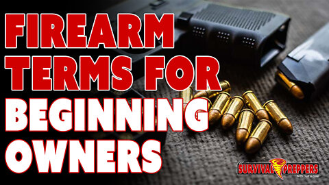 Clips, Magazines, Ammo Types & Firearm Terms 101