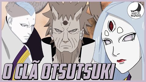 Ranking de força do CLÃ OTSUTSUKI (Naruto) | Hueco Mundo