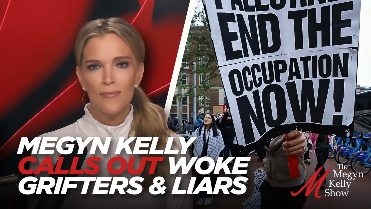 Megyn Kelly Calls Out Grifters and Liars Whose Woke Fraud Was Exposed After Israel Terror Atrocities