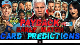 WWE Payback 2025 - Match Card Predictions | Bevelock