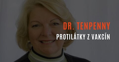 Dr. Sherry Tenpenny - Protilátky z vakcín nezaručují ochranu