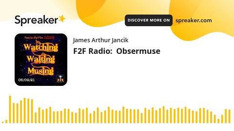 F2F Radio: Obsermuse