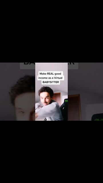 Make REAL good income as a Virtual BABYSITTER!