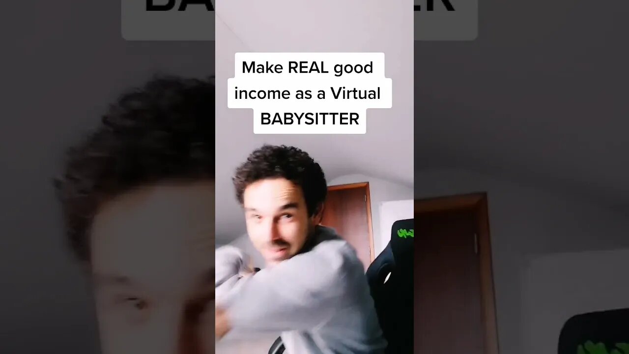 Make REAL good income as a Virtual BABYSITTER!