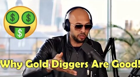 Andrew Tate Speaks On Gold Diggers!!!