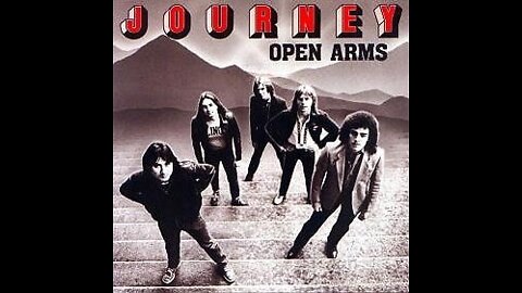 Journey - Open Arms