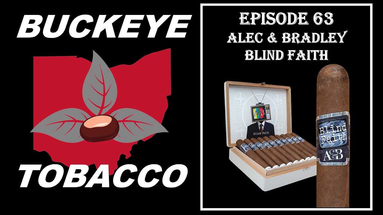Episode 63 - Alec & Bradley Blind Faith