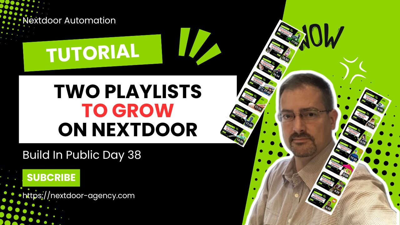 2 Playlists To Grow On The Nextdoor App For Business - Build In Public Day 38