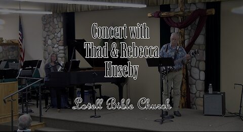 Concert with Thad & Rebecca Huseby