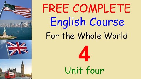 English Class - Lesson 04 - FREE and COMPLETE English Course for the Whole World