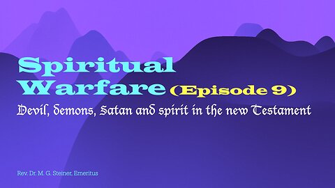 Spiritual Warfare 9
