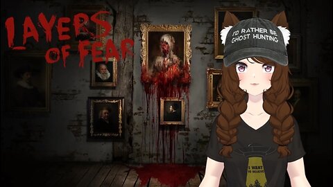 Layers of Fear Part 1