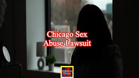 More than 300 women accuse Chicago doctor of sexual abuse