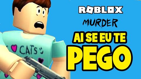 Live Roblox - Murder - Ai se eu te pego