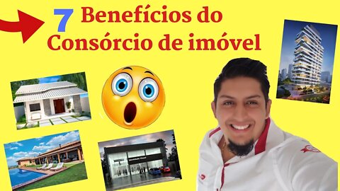 #imóveis Quais são os 7 Benefícios do consórcio para imóvel