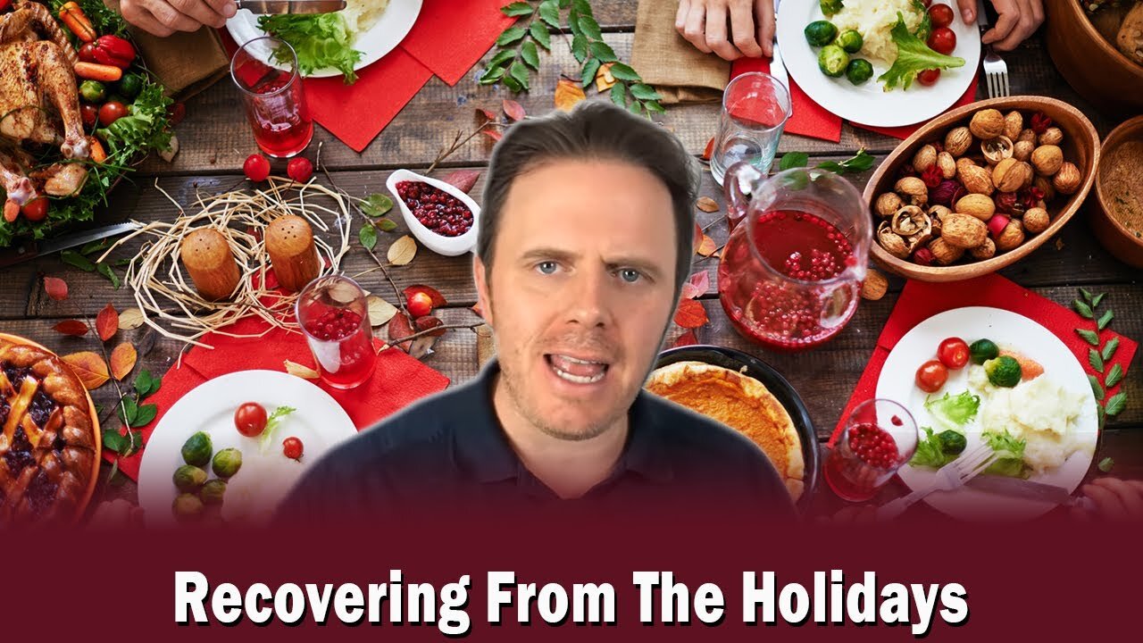Recovering From The Holidays | Podcast #362