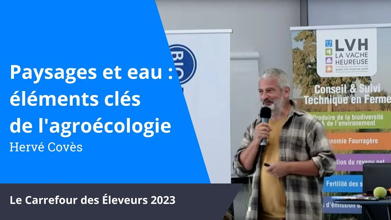 Plantes, hétérogénéité du paysage, et éléments clés pour produire de l'eau, Hervé Covès