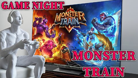 Game Night: Monster Train