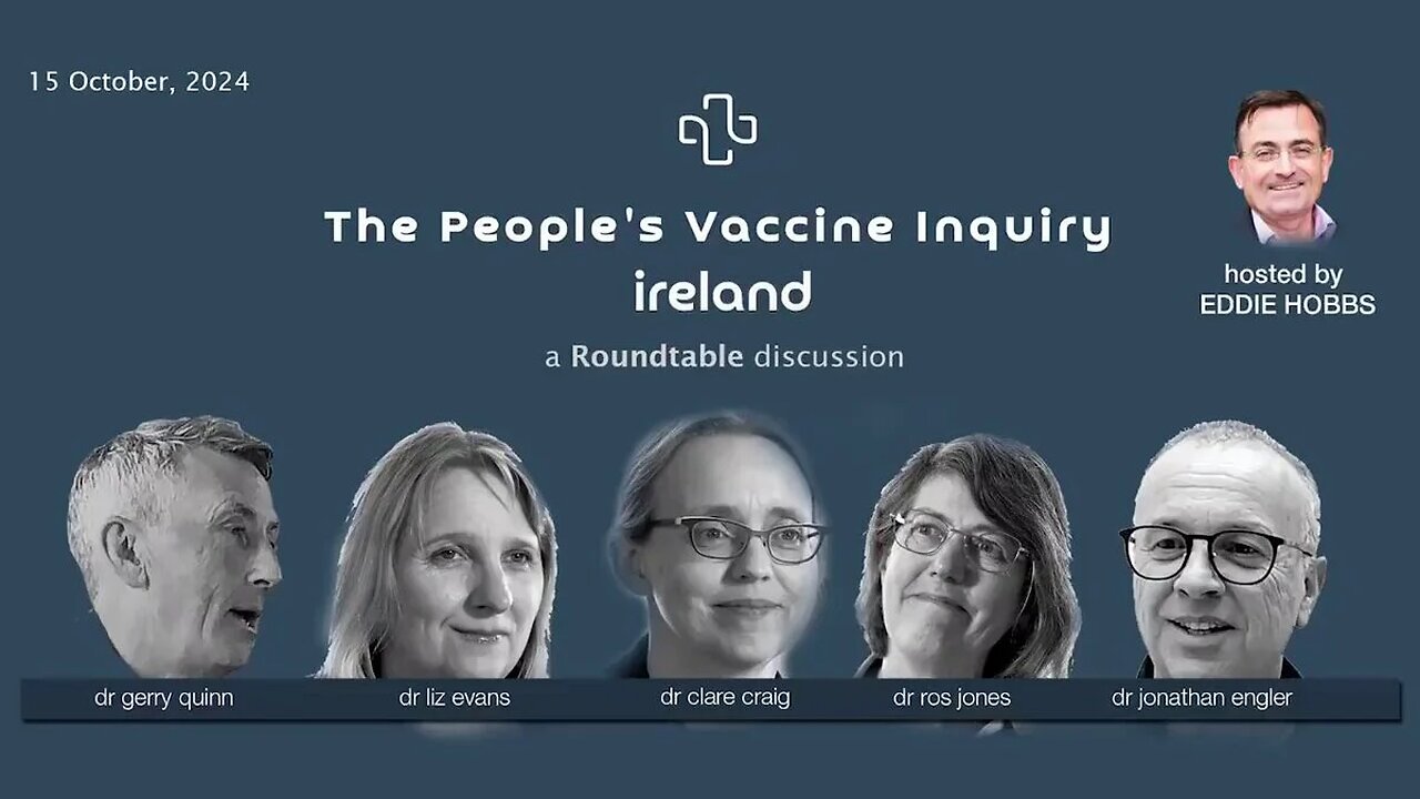 The People's Vaccine Inquiry for Ireland - Expert Roundtable (YOUTUBE BANNED)
