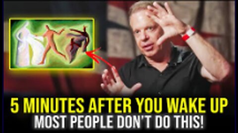 It Works Like Magic! 5 Minutes After You Wake Up - Joe Dispenza