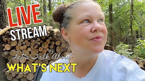 WHAT’S NEXT?, Free Camper, Hope for the Homeless, Single Woman, Builds Tiny House, in the Woods