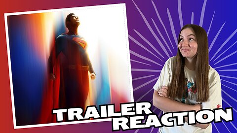 Superman Trailer Reaction: Will This Movie Save DCEU?