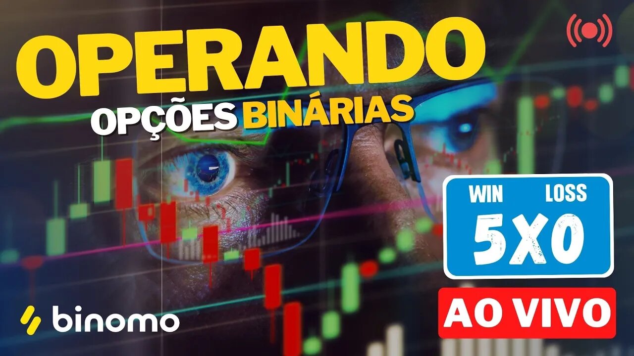 Live Operando ao Vivo Agora - Day Trade Opções Binárias
