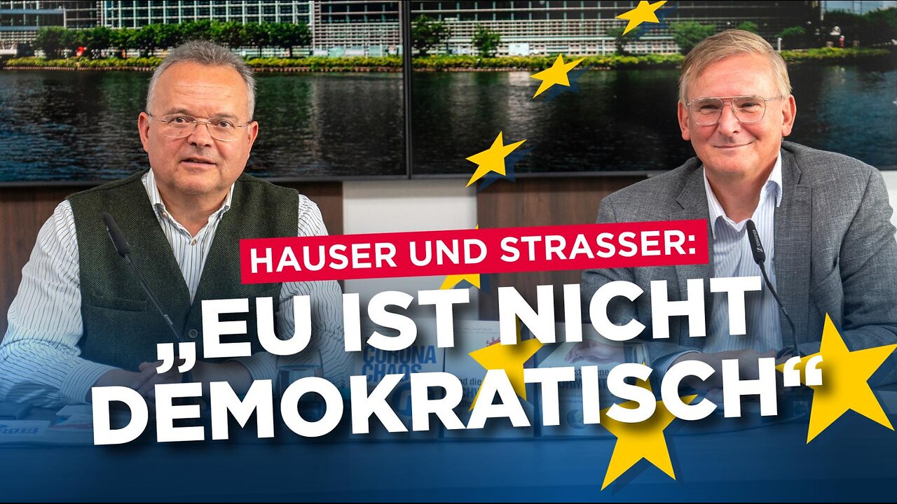 Exklusiv Gerald Hauser und Hannes Strasser rechnen mit EU ab