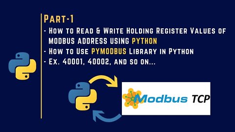 001 | Read & Write Holding Register of Modbus TCP Device Using Python | Pymodbus |