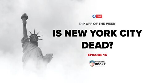 Rip-Off Of The Week (2020), Ep. 14: Is New York City Dead?